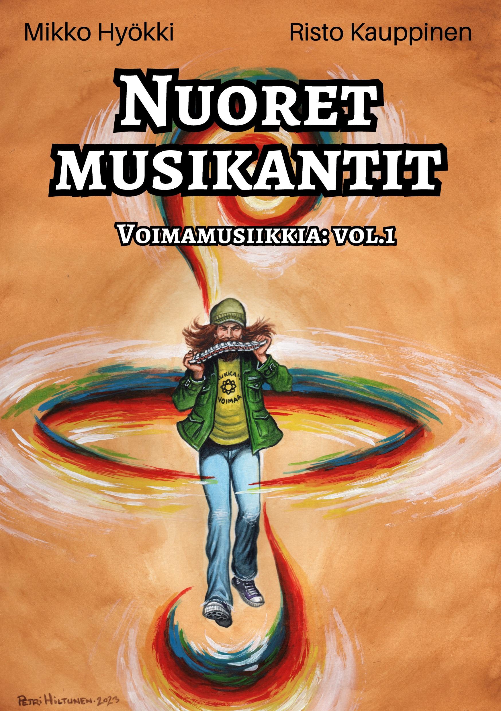 Cover: 9789528082408 | Nuoret Musikantit | Voimamusiikkia Vol.1 | Mikko Hyökki (u. a.) | Buch