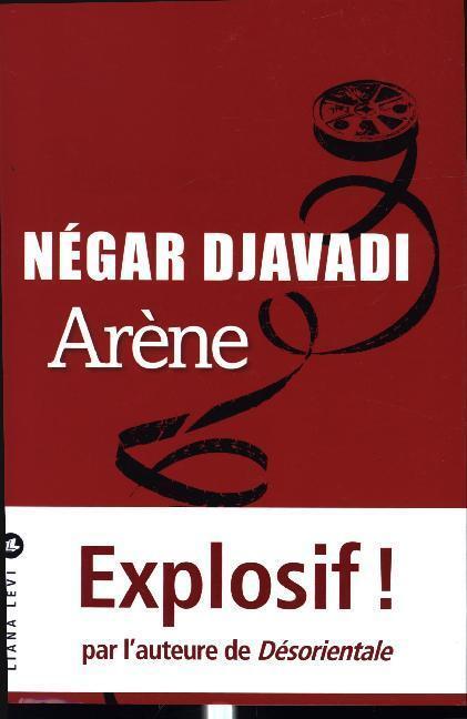 Cover: 9791034903092 | Arène | Négar Djavadi | Buch | Französisch | Liana Levi