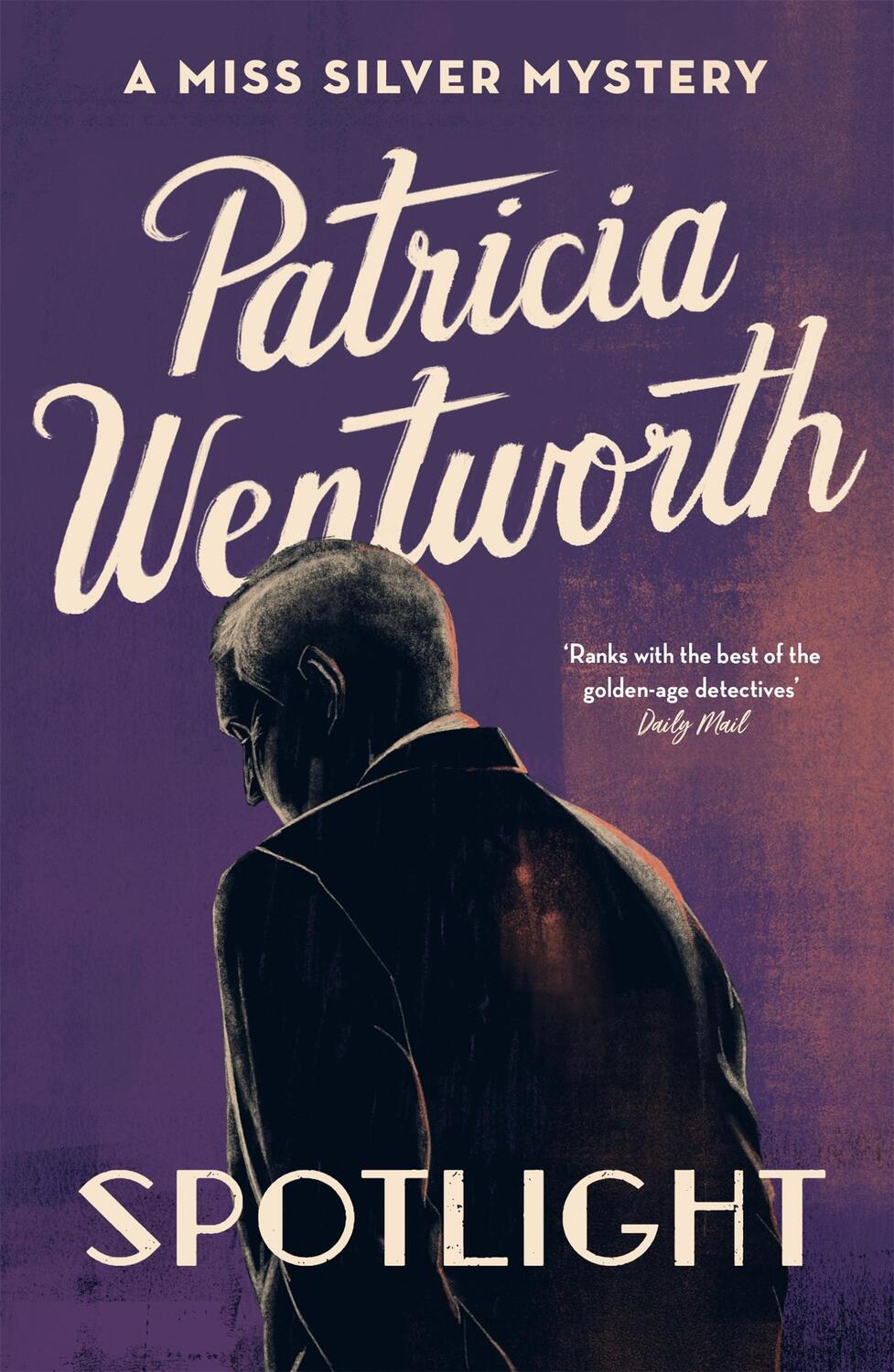 Cover: 9781473673939 | Spotlight | Patricia Wentworth | Taschenbuch | Miss Silver Series