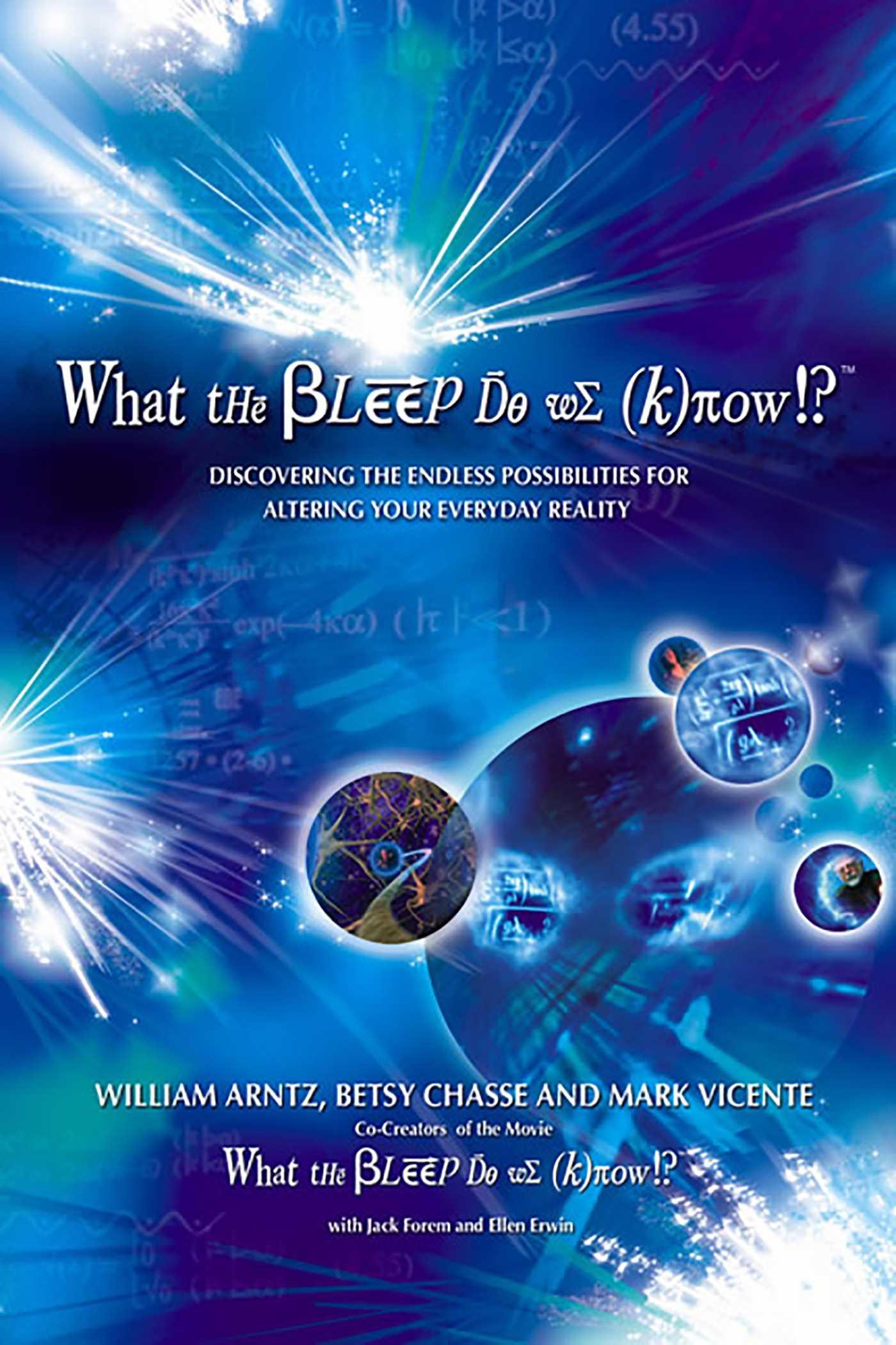 Cover: 9780757305627 | What the Bleep Do We Know!?(tm) | William Arntz | Taschenbuch | 2007