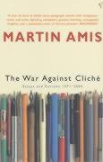 Cover: 9780099422228 | The War against Cliche | Essays and Reviews 1971-2000 | Martin Amis