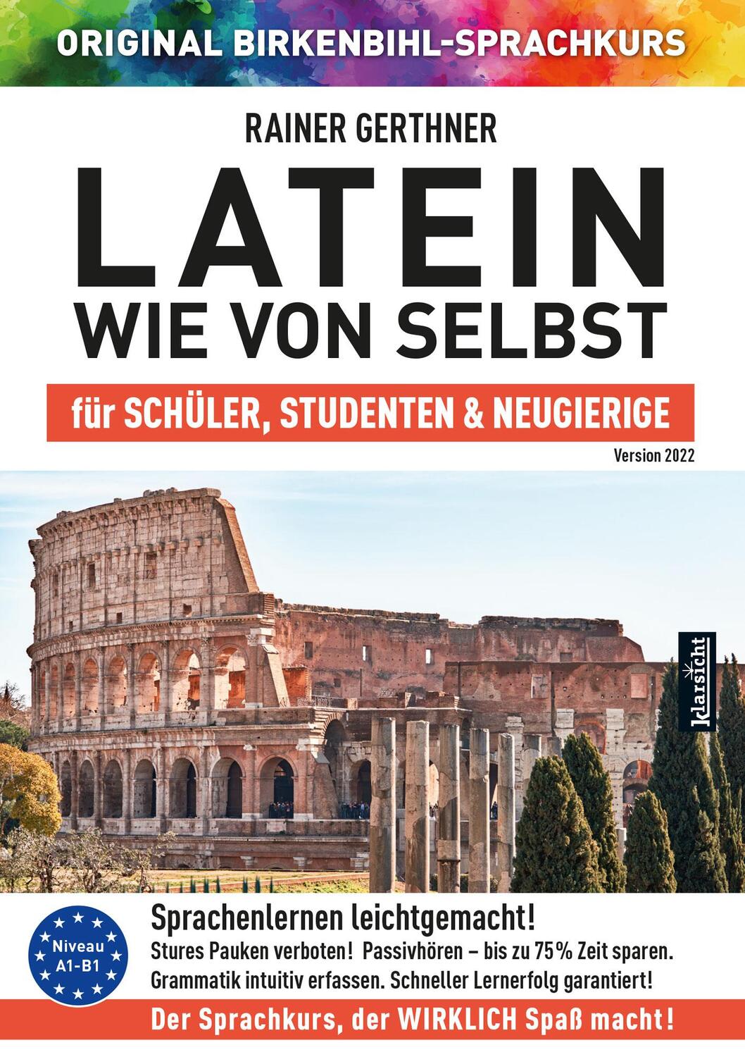 Cover: 9783985840427 | Latein wie von selbst für Schüler, Studenten & Neugierige (ORIGINAL...