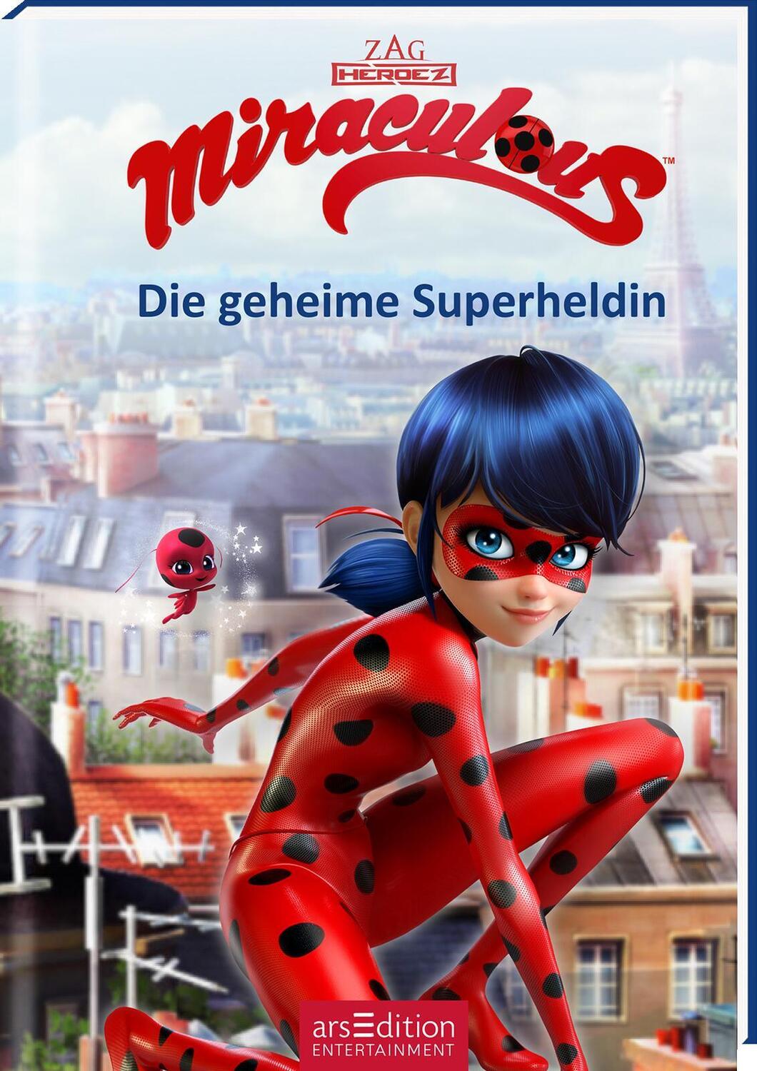 Cover: 9783845822938 | Miraculous - Die geheime Superheldin (Miraculous 1) | Buch | Hardcover