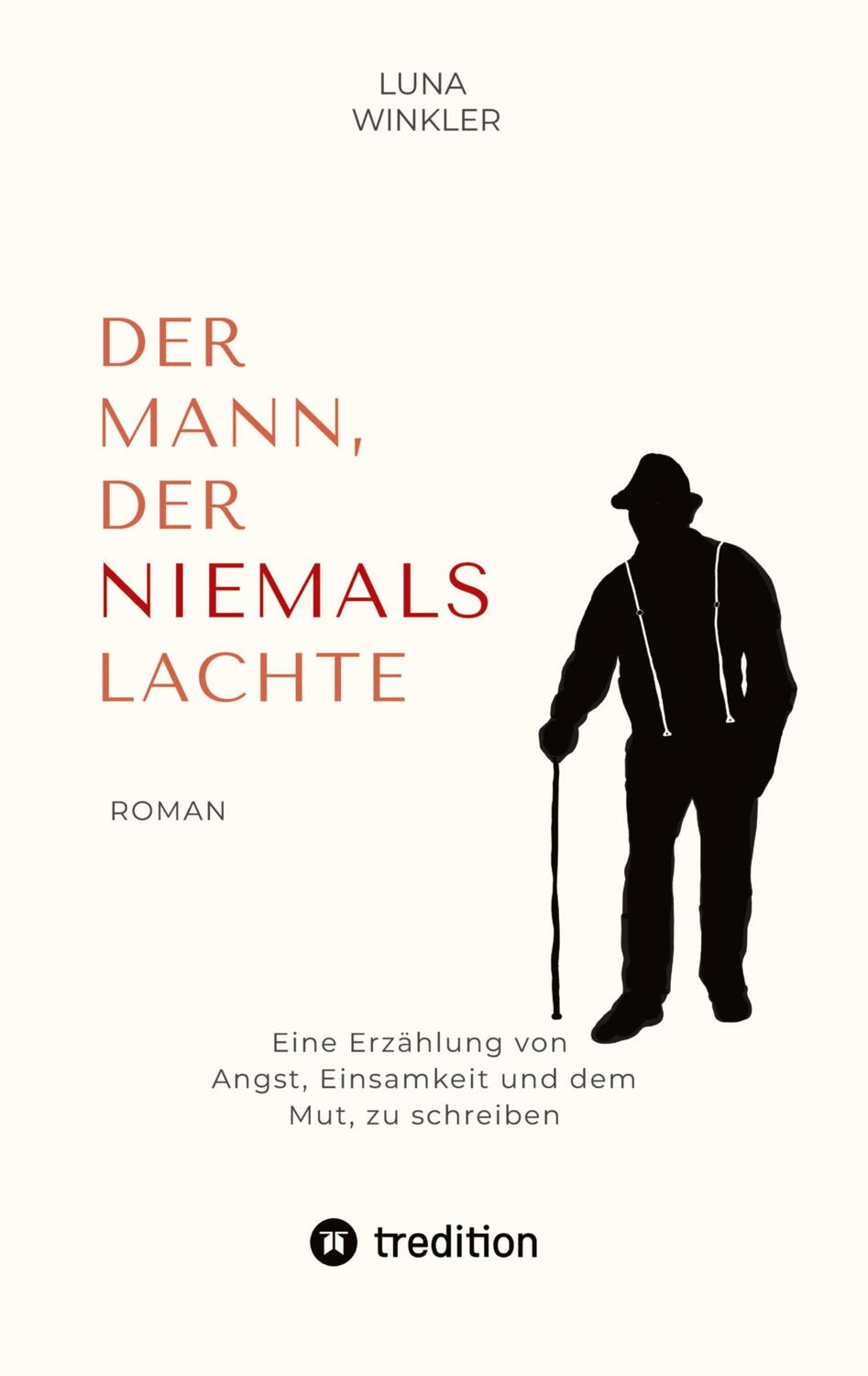 Cover: 9783384205957 | Der Mann, der niemals lachte | Luna Winkler | Buch | 348 S. | Deutsch