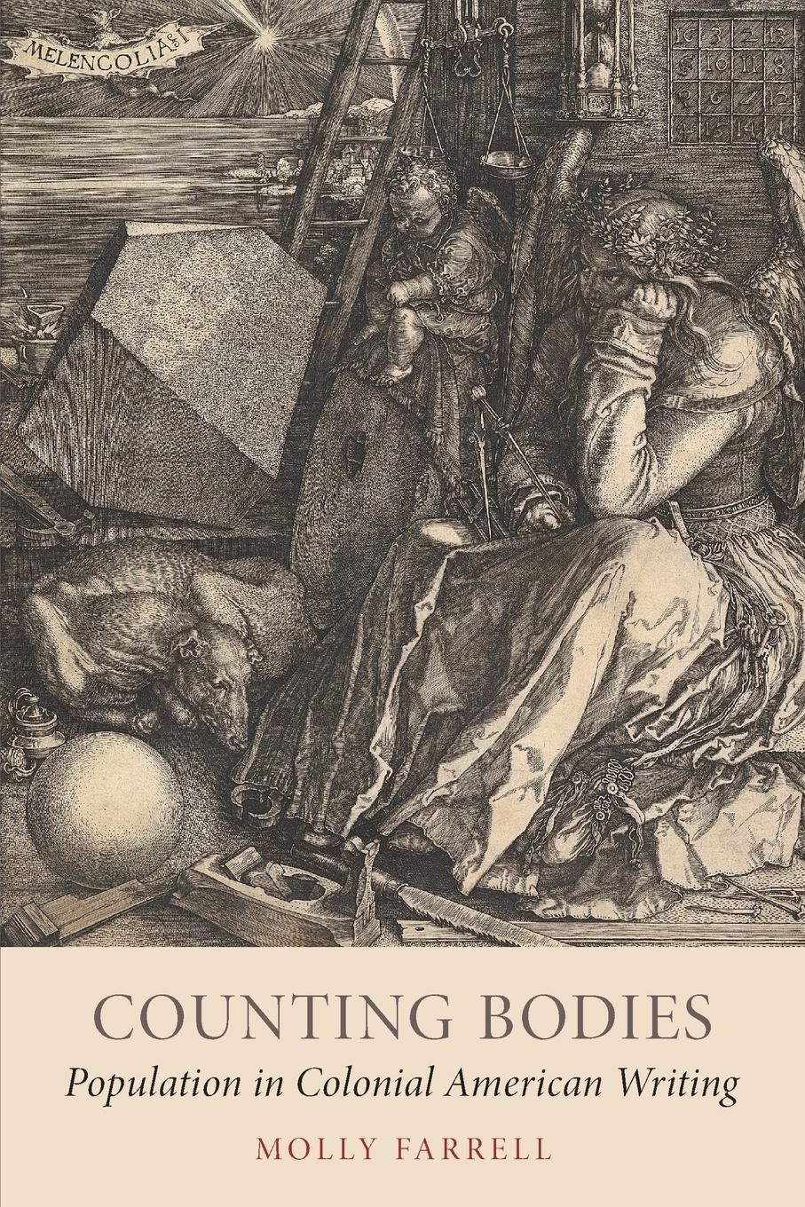 Cover: 9780190934026 | Counting Bodies | Population in Colonial American Writing | Farrell