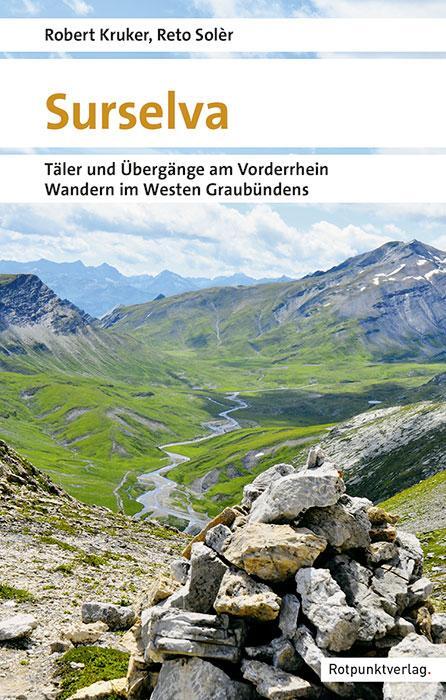 Cover: 9783858699480 | Surselva | Robert Kruker (u. a.) | Taschenbuch | Naturpunkt | 296 S.