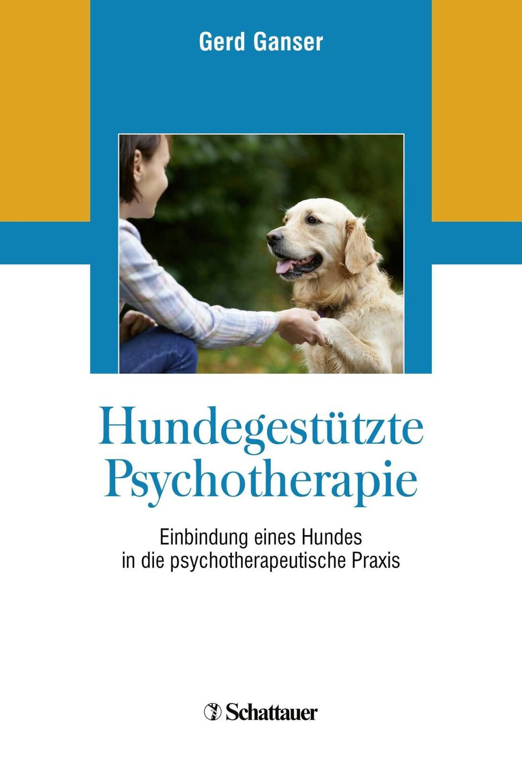 Cover: 9783608431858 | Hundegestützte Psychotherapie | Gerd Ganser | Taschenbuch | 196 S.