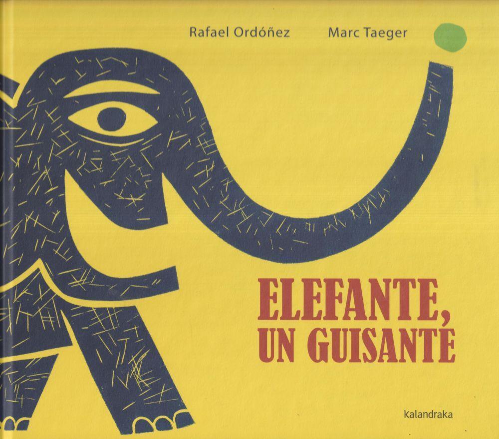 Cover: 9788492608829 | Elefante, un guisante | Rafael Ordóñez Cuadrado (u. a.) | Taschenbuch