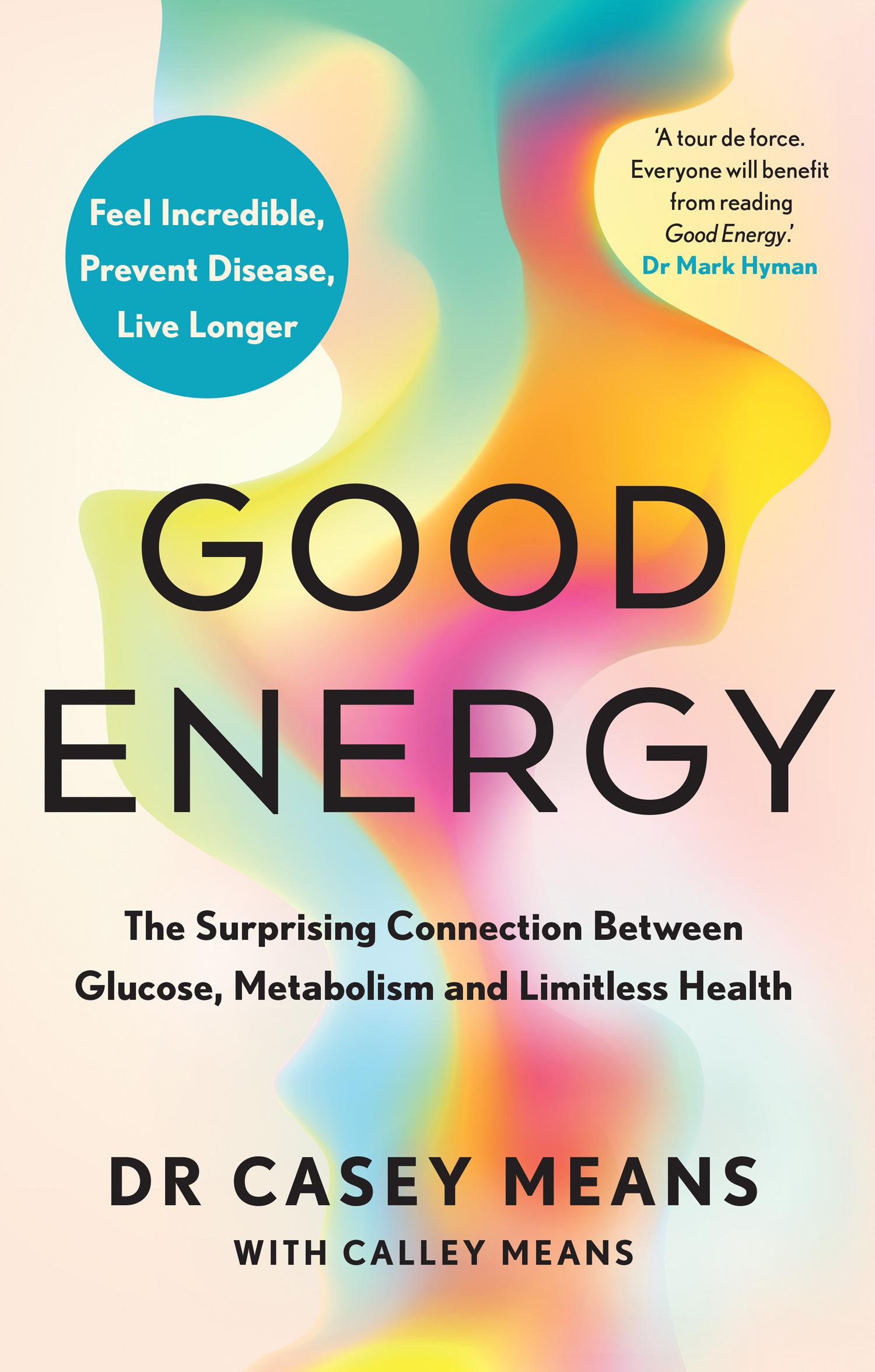 Cover: 9780008604257 | Good Energy | Casey Means | Buch | Englisch | 2024 | EAN 9780008604257