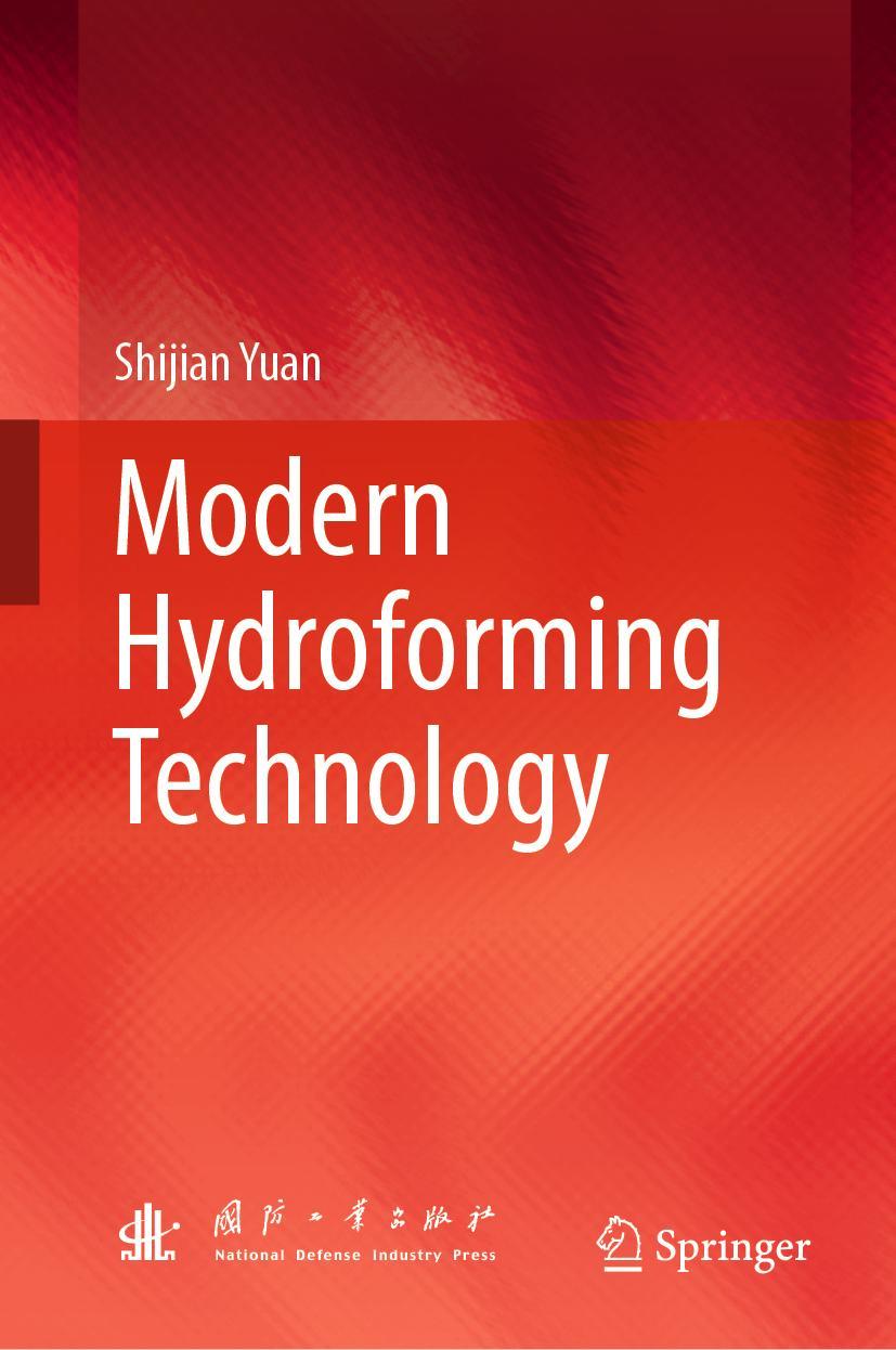 Cover: 9789811957741 | Modern Hydroforming Technology | Shijian Yuan | Buch | x | Englisch