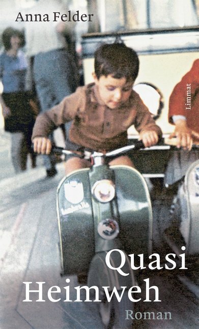 Cover: 9783857918834 | Quasi Heimweh | Roman | Anna Felder | Buch | 224 S. | Deutsch | 2019