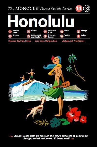 Cover: 9783899556605 | Honolulu | Monocle Travel Guide Series | Brûlé Tyler (u. a.) | Buch