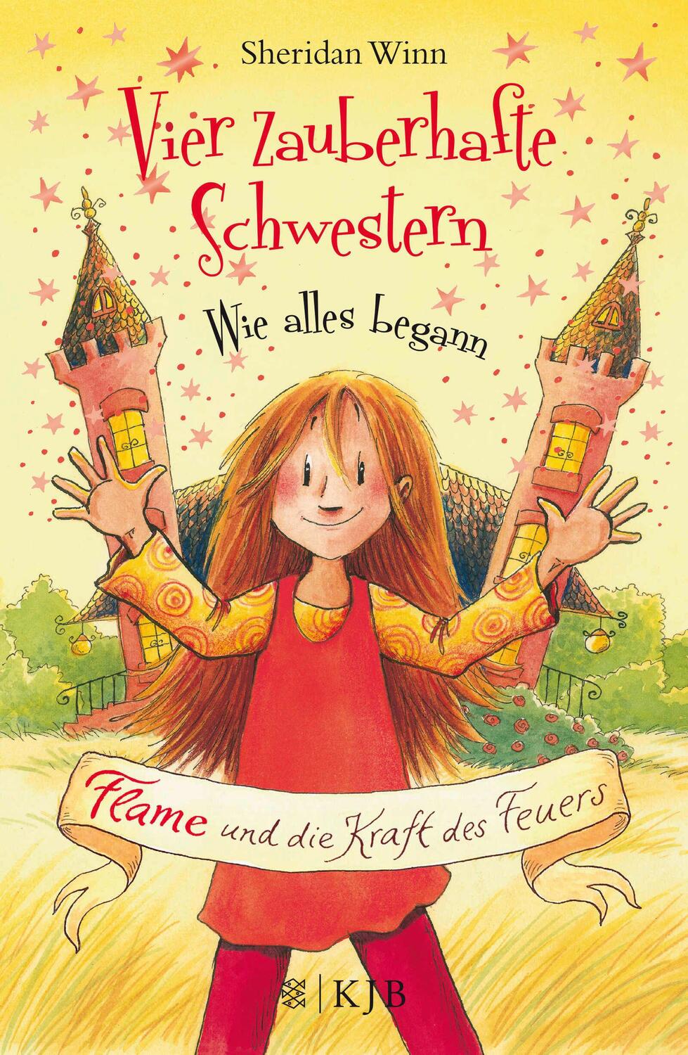 Cover: 9783737340557 | Vier zauberhafte Schwestern - Wie alles begann: Flame und die Kraft...