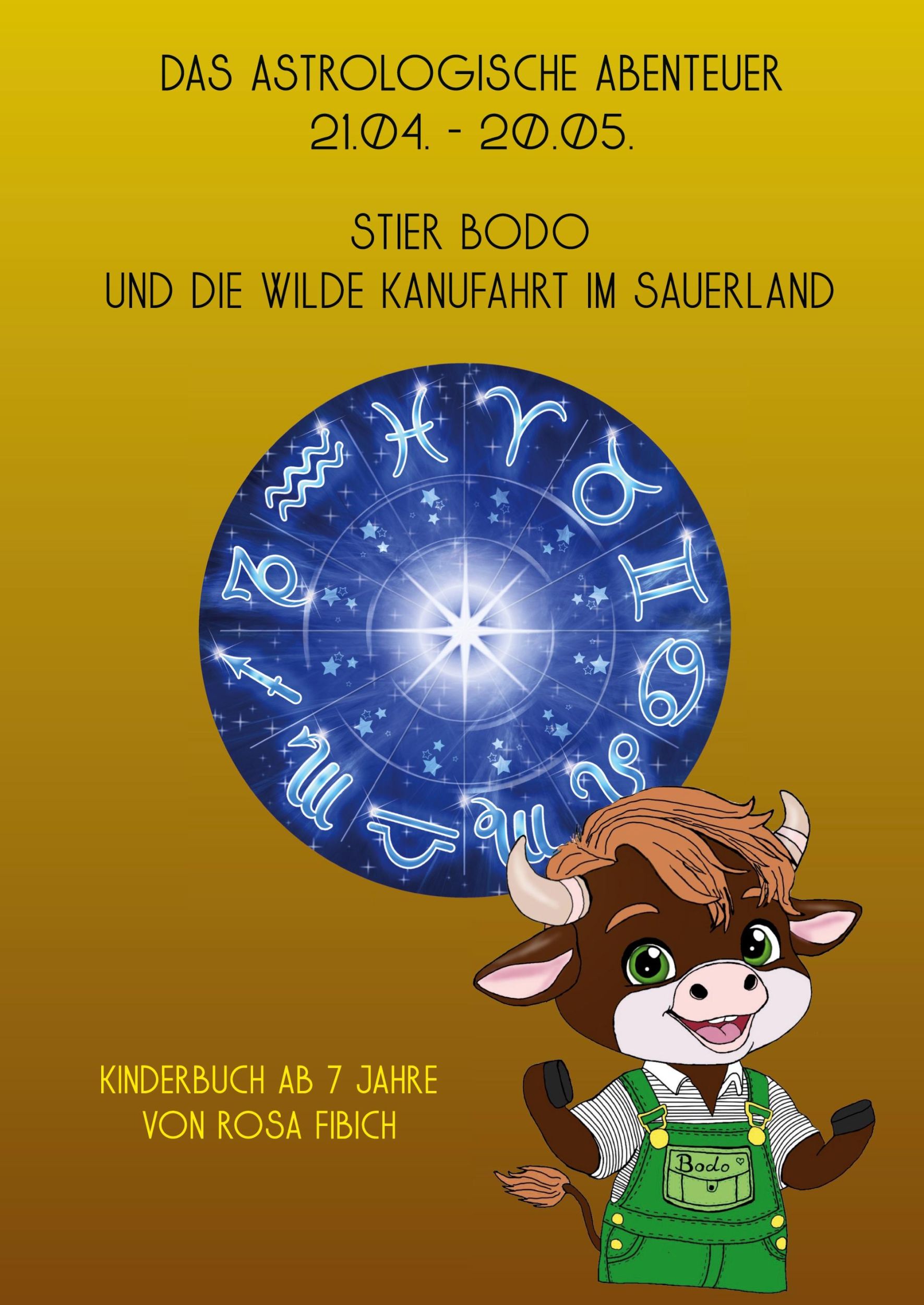 Cover: 9783988855190 | Das astrologische Abenteuer, 21.04. - 20.05. | Rosa Fibich | Buch