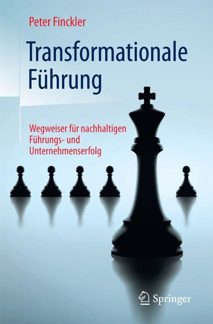 Cover: 9783662502914 | Transformationale Führung | Peter Finckler | Taschenbuch | Paperback