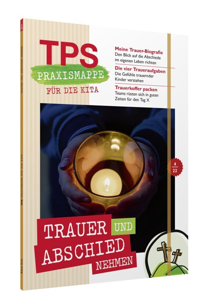 Cover: 9783960462323 | TPS-Praxismappe für die Kita: Trauer und Abschiednehmen | Buch | 2022