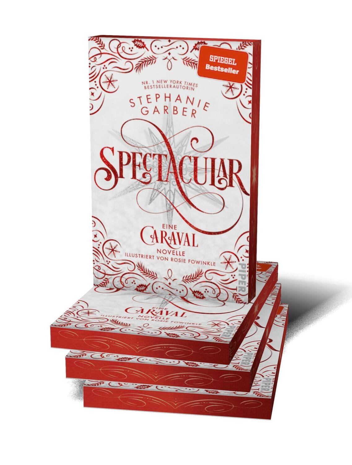 Bild: 9783492708241 | Spectacular | Stephanie Garber | Taschenbuch | Caraval | 256 S. | 2024