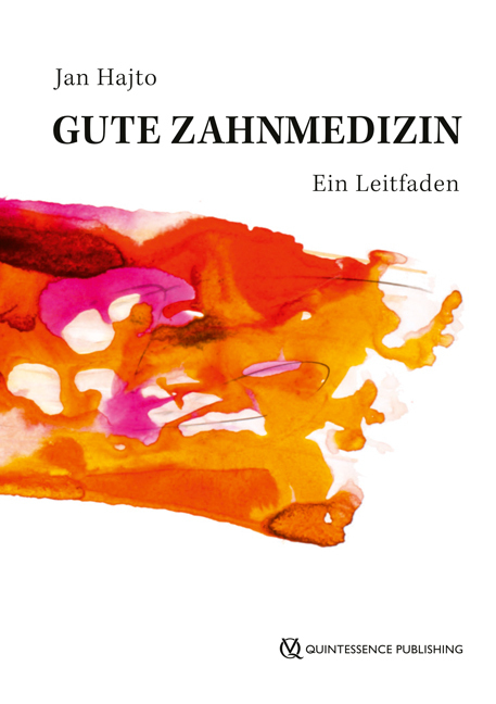 Cover: 9783868673944 | Gute Zahnmedizin | Ein Leitfaden | Jan Hajtó | Buch | 152 S. | Deutsch