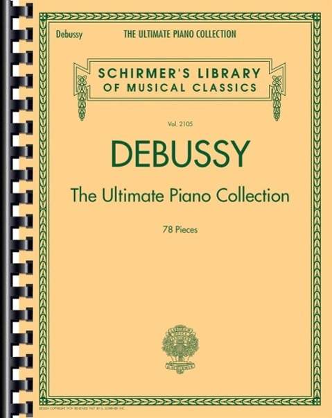 Cover: 884088888503 | Debussy - The Ultimate Piano Collection | Claude Debussy | Taschenbuch