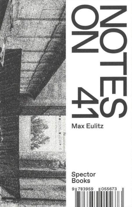 Cover: 9783959055673 | Notes on 41 | Max Eulitz | Buch | 152 S. | Englisch | 2022