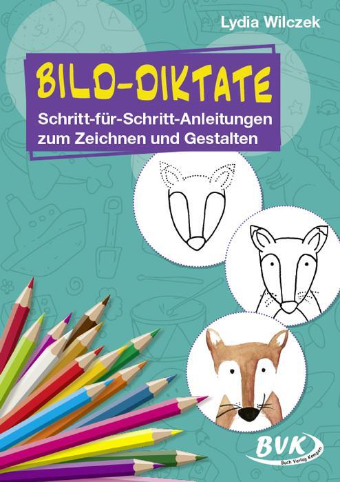 Cover: 9783965200487 | Bild-Diktate | Lydia Wilczek | Broschüre | 64 S. | Deutsch | 2020