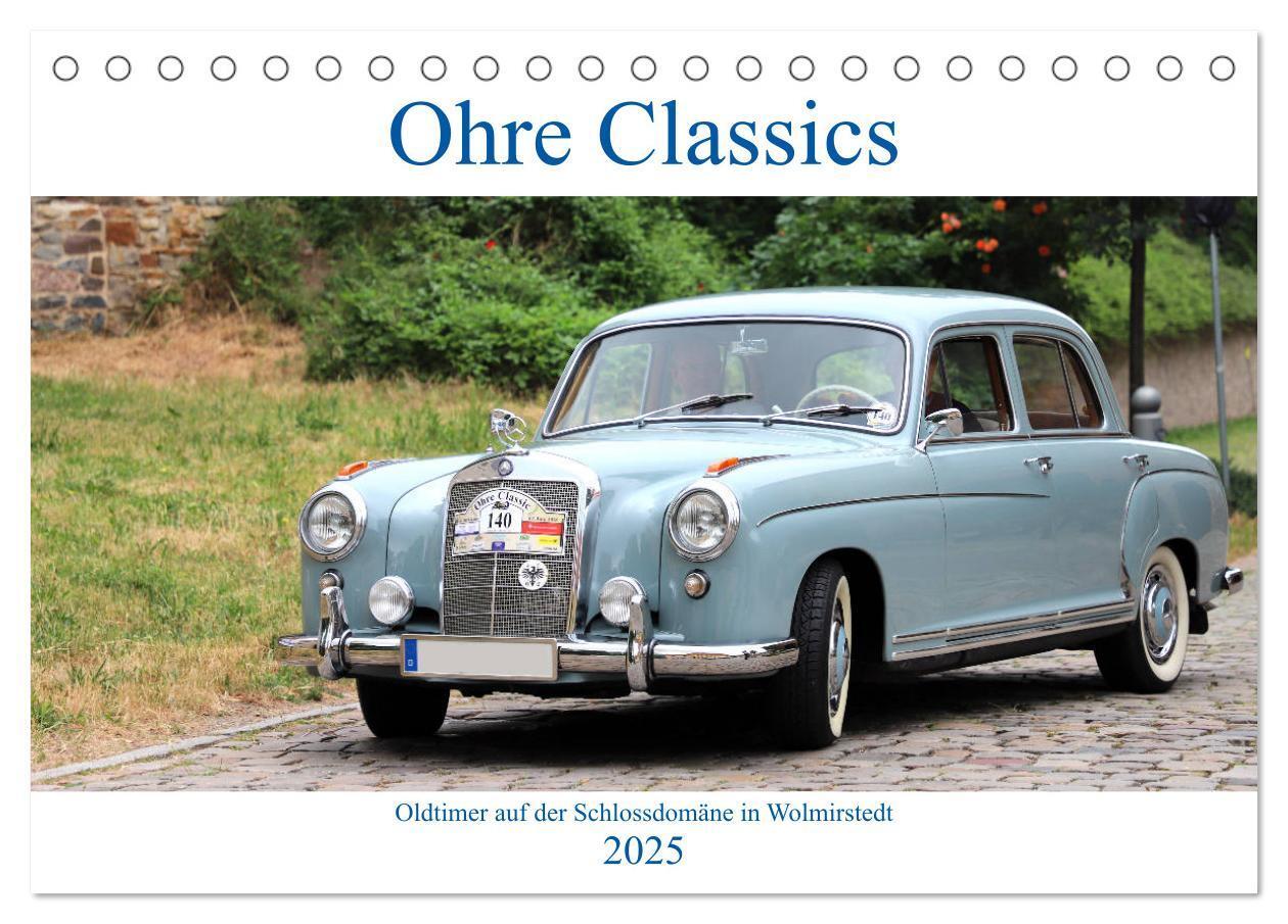 Cover: 9783435315642 | Ohre Classics - Oldtimer auf der Schlossdomäne in Wolmirstedt...