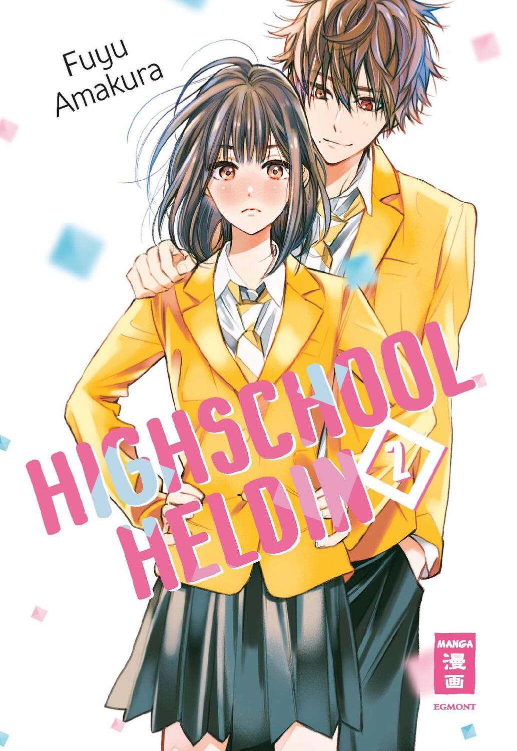 Cover: 9783770430321 | Highschool-Heldin 02 | Fuyu Amakura | Taschenbuch | Deutsch | 2021