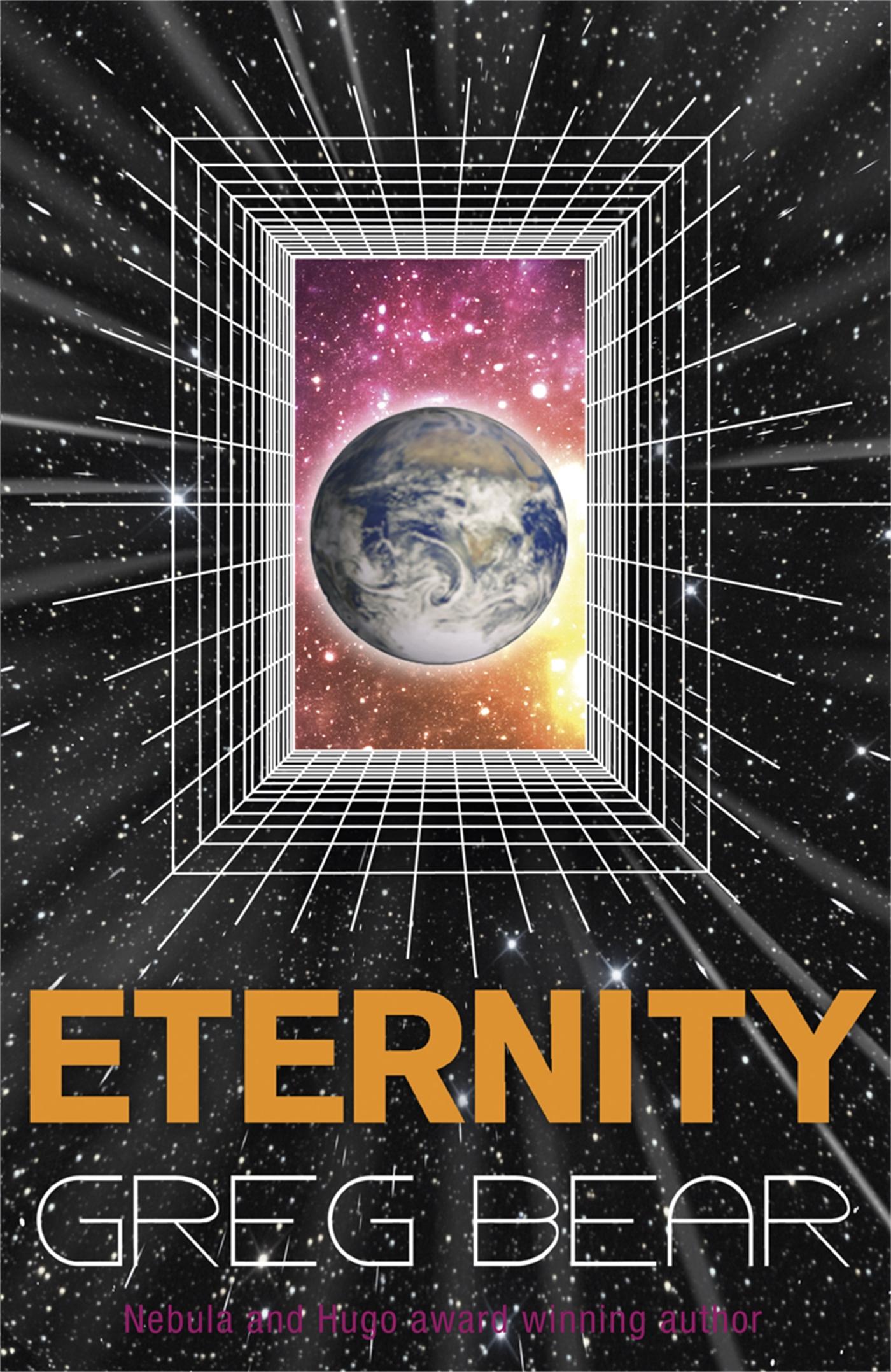 Cover: 9780575096844 | Eternity | Greg Bear | Taschenbuch | Kartoniert / Broschiert | 2010