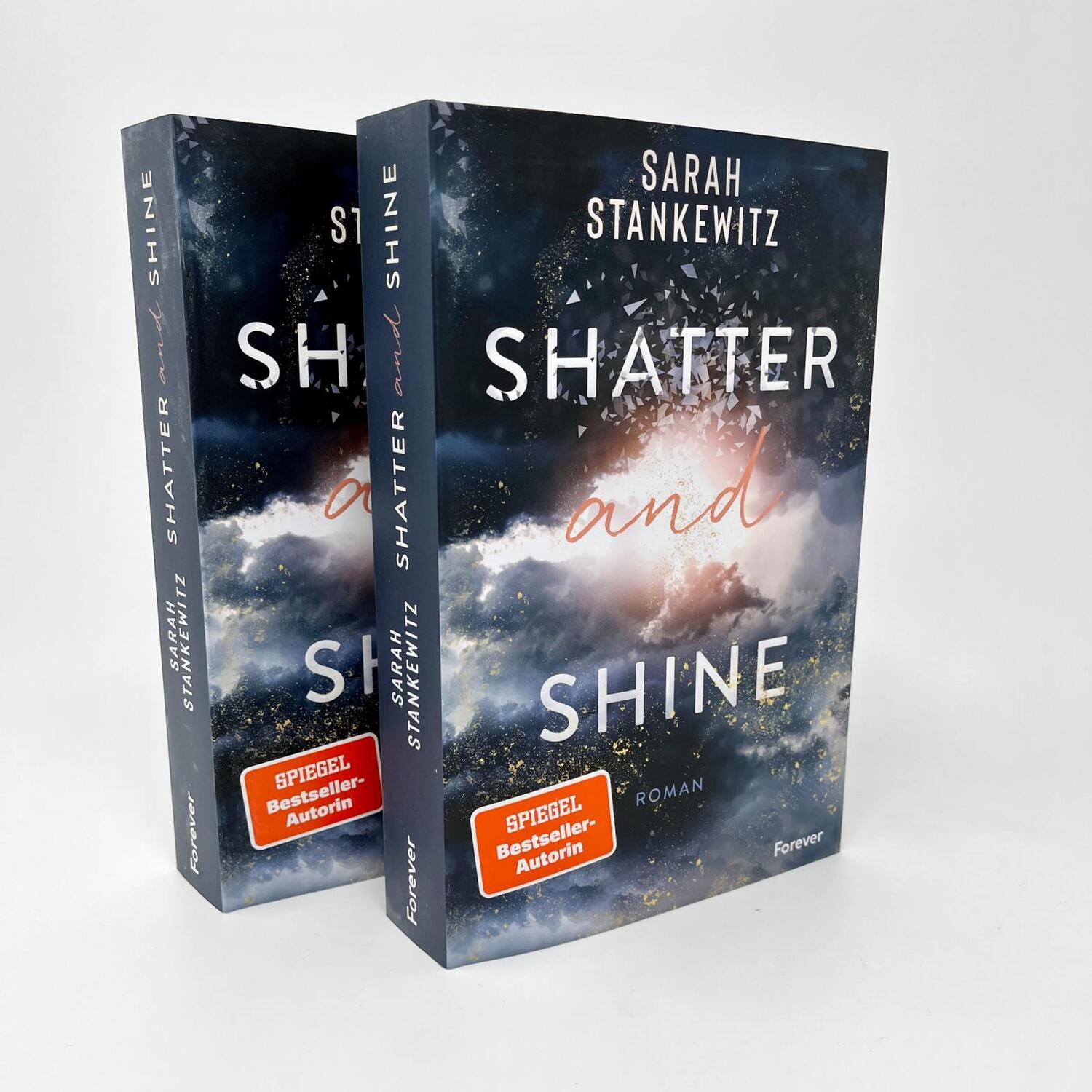 Bild: 9783958186453 | Shatter and Shine | Sarah Stankewitz | Taschenbuch | Faith-Reihe