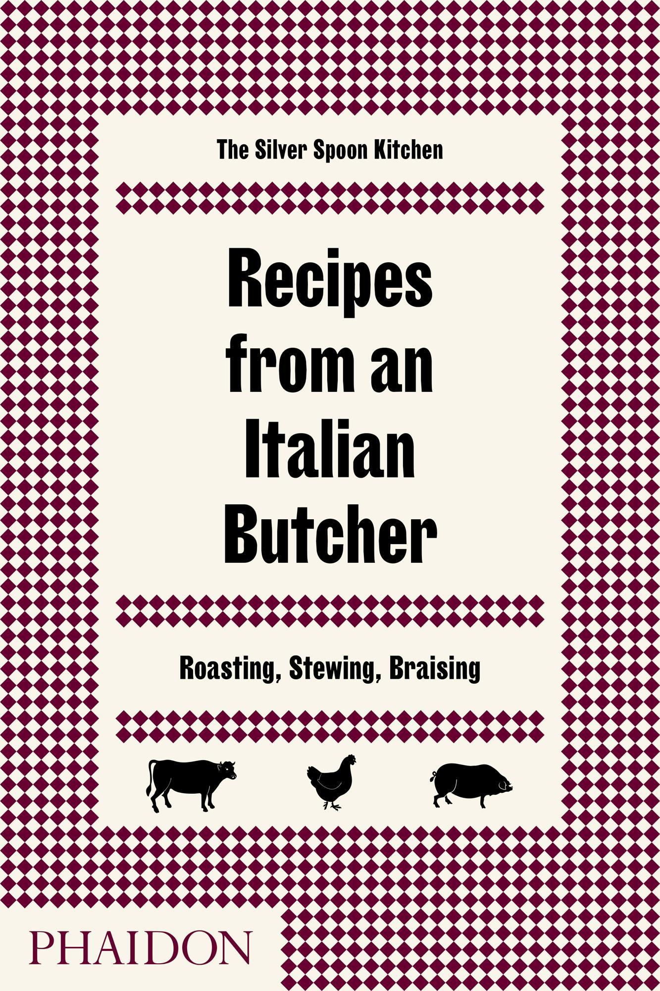 Cover: 9780714874975 | Recipes from an Italian Butcher | Roasting, Stewing, Braising | Buch