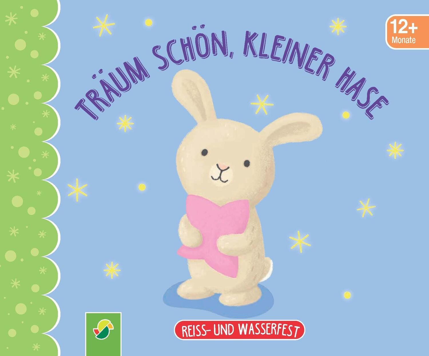 Cover: 9783849940287 | Träum schön, kleiner Hase. Reiss- und wasserfest für Kinder ab 12...