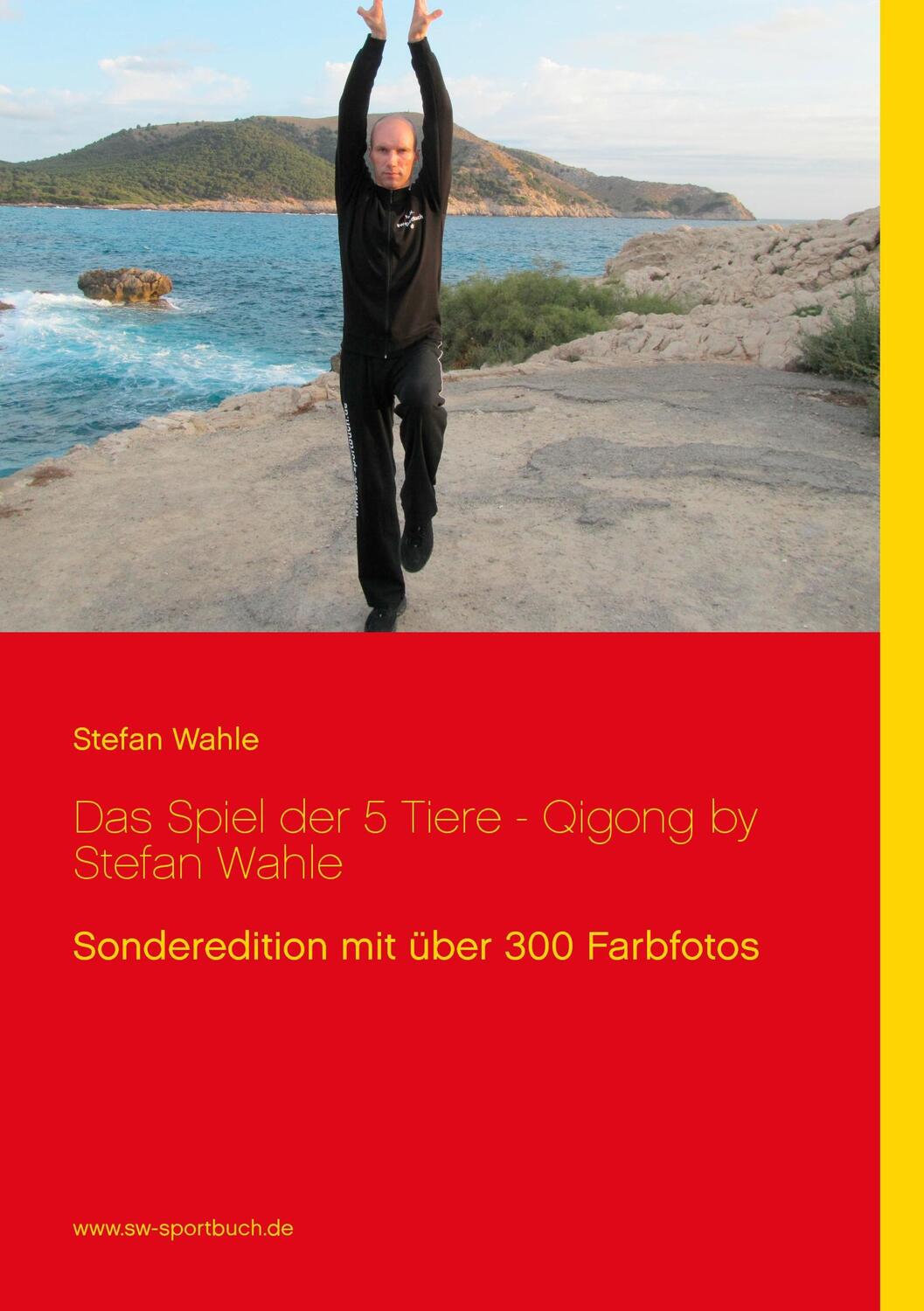 Cover: 9783842381919 | Das Spiel der 5 Tiere Qi Gong by Stefan Wahle | Stefan Wahle | Buch