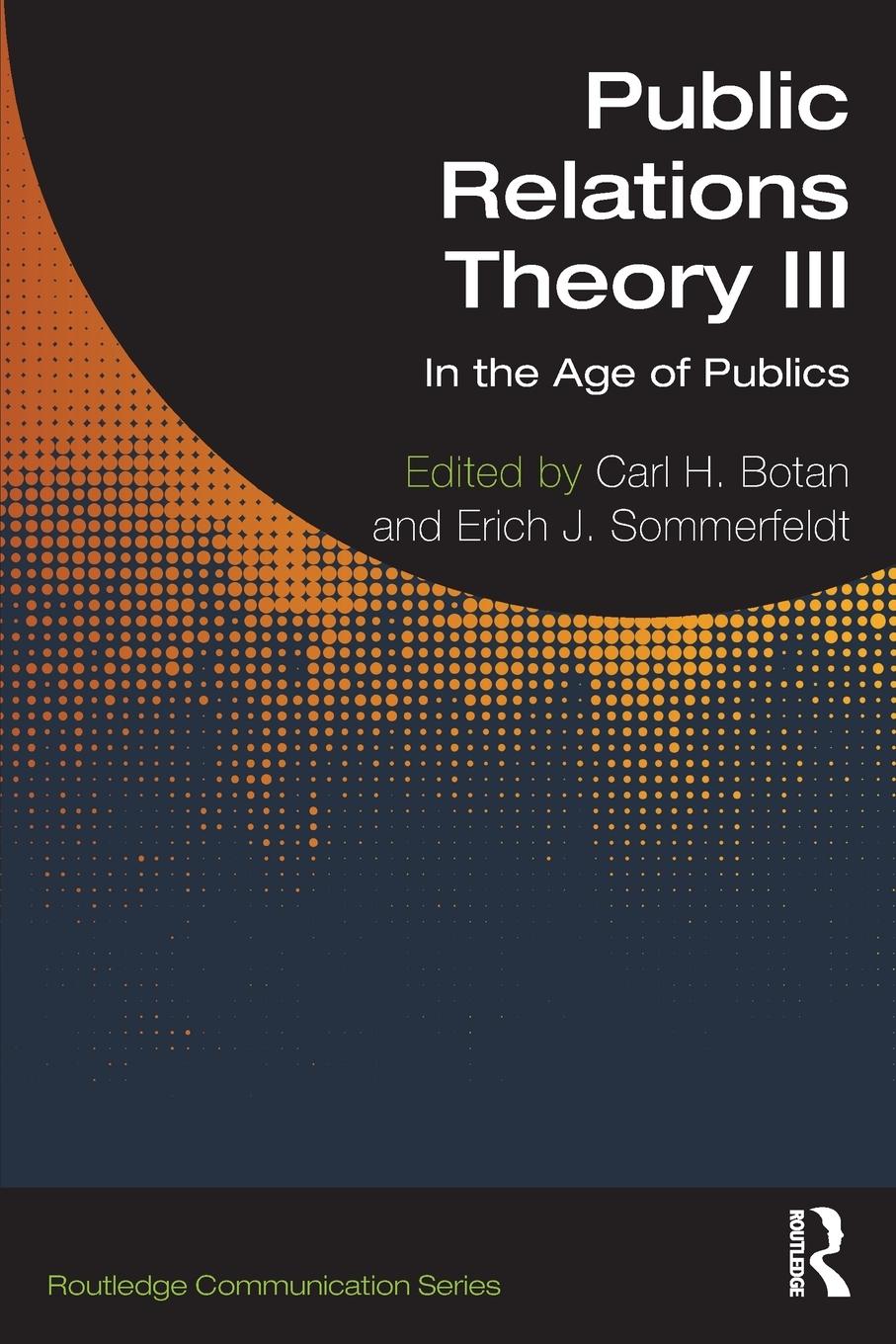 Cover: 9780367683313 | Public Relations Theory III | In the Age of Publics | Sommerfeldt