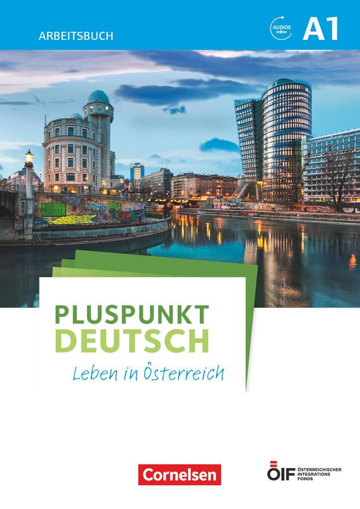 Cover: 9783065209762 | Pluspunkt Deutsch - Leben in Österreich A1 - Arbeitsbuch mit...