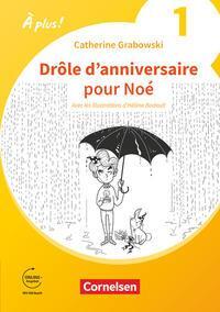 Cover: 9783061223175 | À plus ! 1. und 2. Fremdsprache. Band 1 - Drôle d'anniversaire pour...