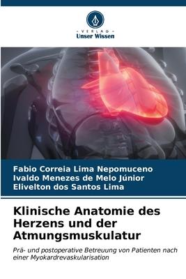 Cover: 9786206585510 | Klinische Anatomie des Herzens und der Atmungsmuskulatur | Taschenbuch