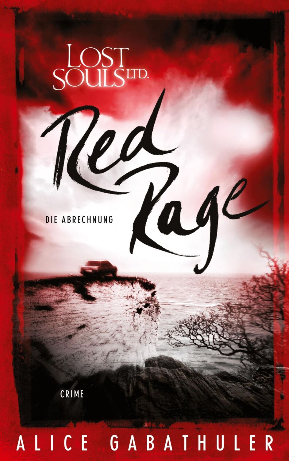 Cover: 9783751917568 | Red Rage | Die Abrechnung | Alice Gabathuler | Taschenbuch | Paperback