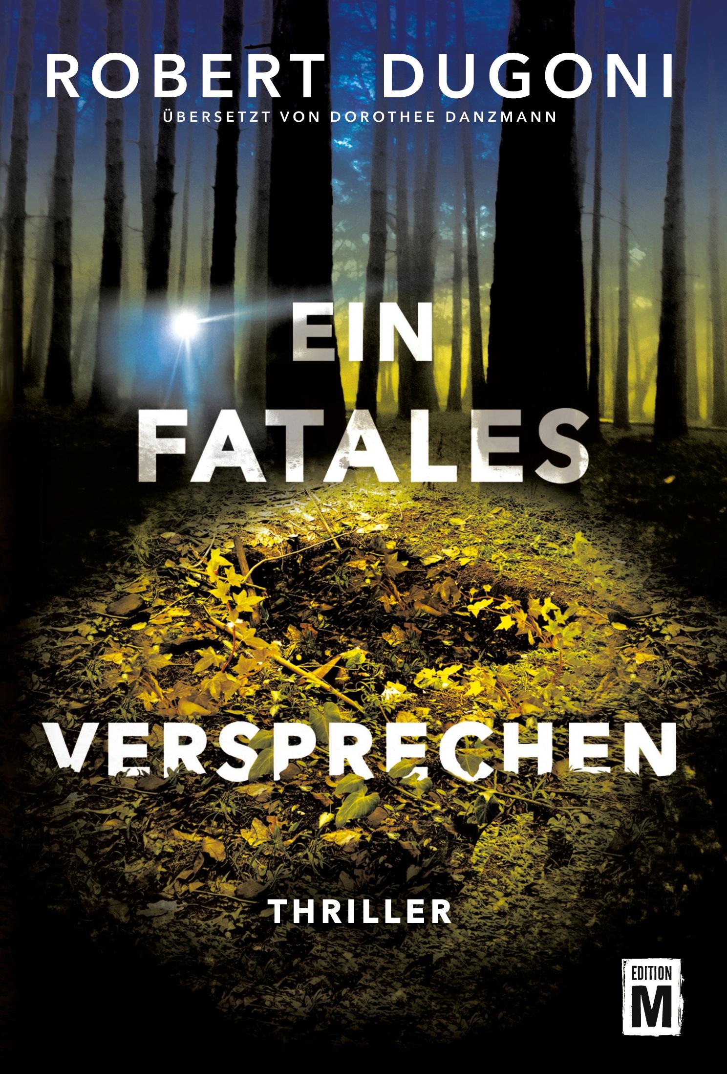 Cover: 9782919804634 | Ein fatales Versprechen | Robert Dugoni | Taschenbuch | 460 S. | 2019