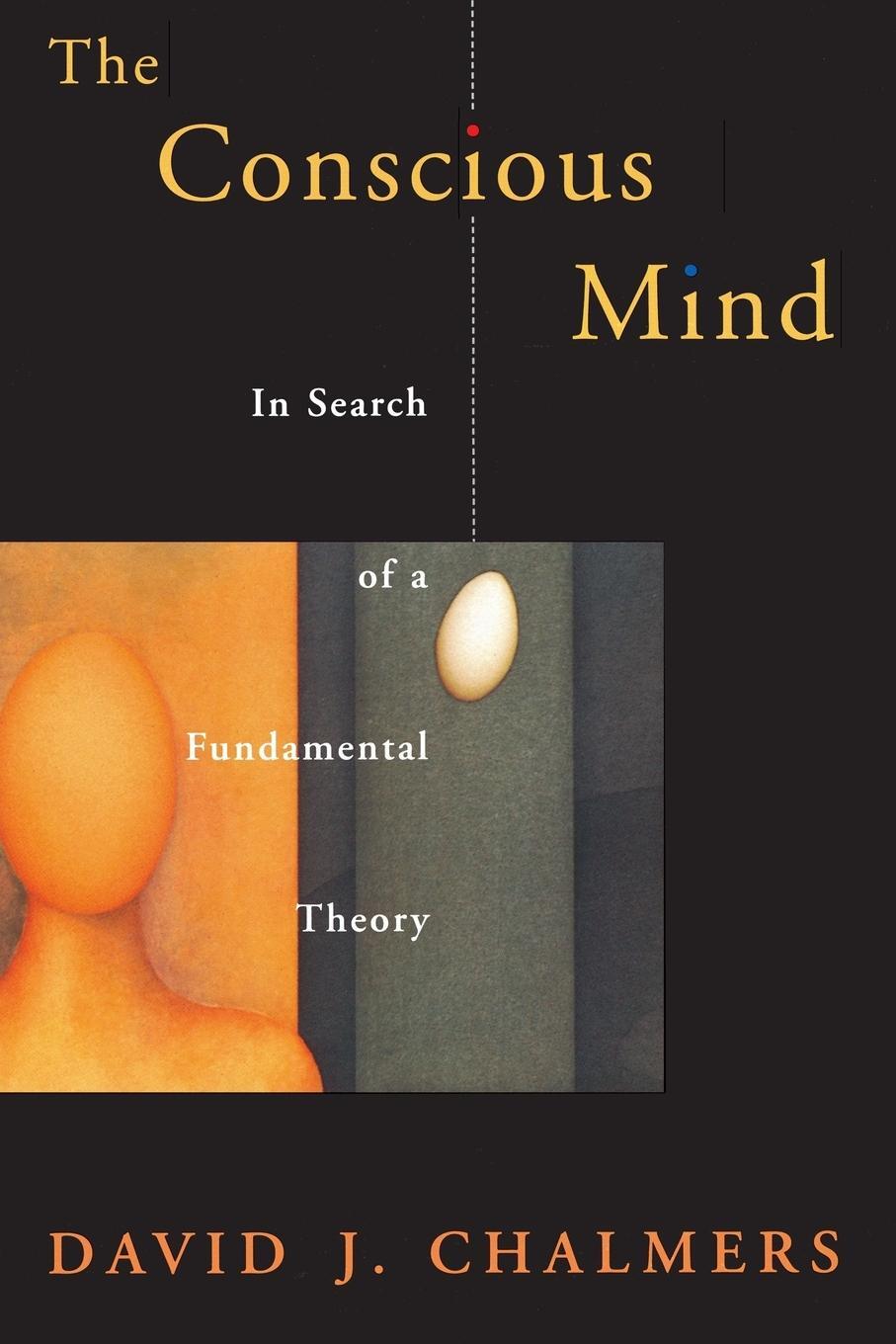 Cover: 9780195117899 | The Conscious Mind | In Search of a Fundamental Theory | Chalmers