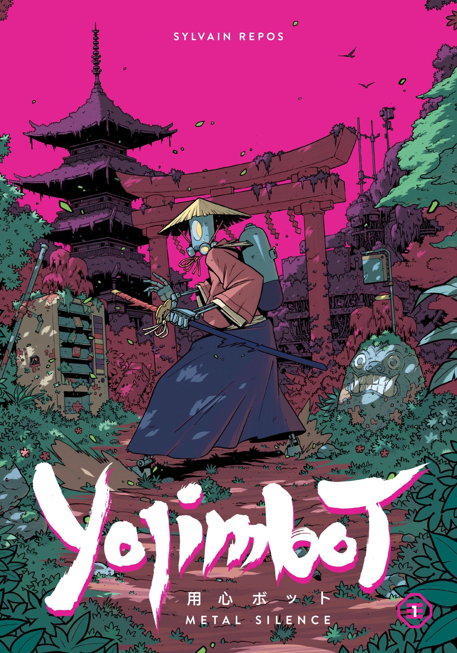 Cover: 9781506745510 | Yojimbot Volume 1: Metal Silence | Sylvain Repos (u. a.) | Taschenbuch