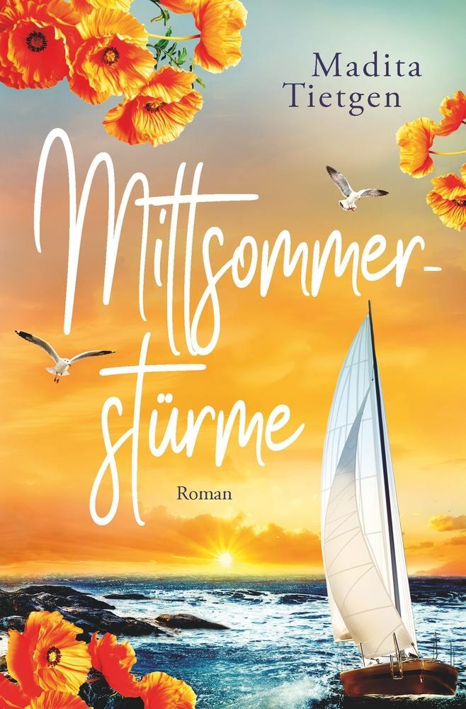 Cover: 9783759218827 | Mittsommerstürme | Madita Tietgen | Taschenbuch | Schweden im Herzen