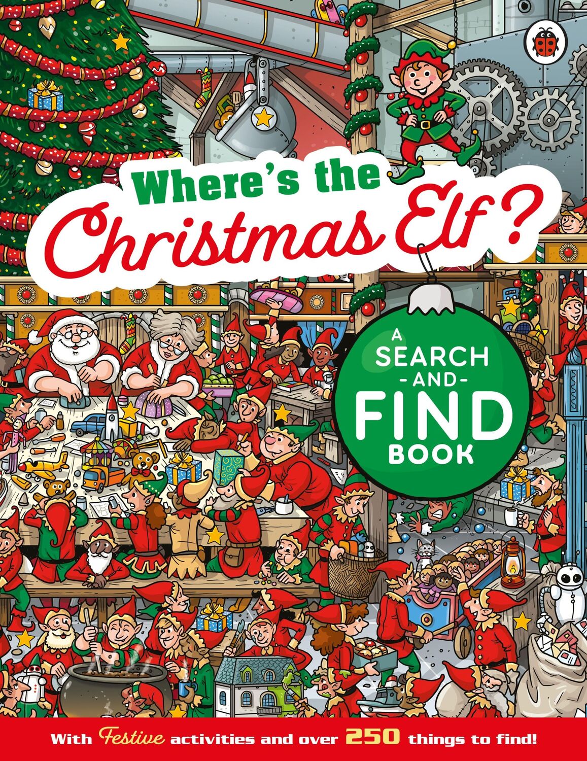 Cover: 9780241704653 | Where's the Christmas Elf? A Festive Search-and-Find Book | Ladybird