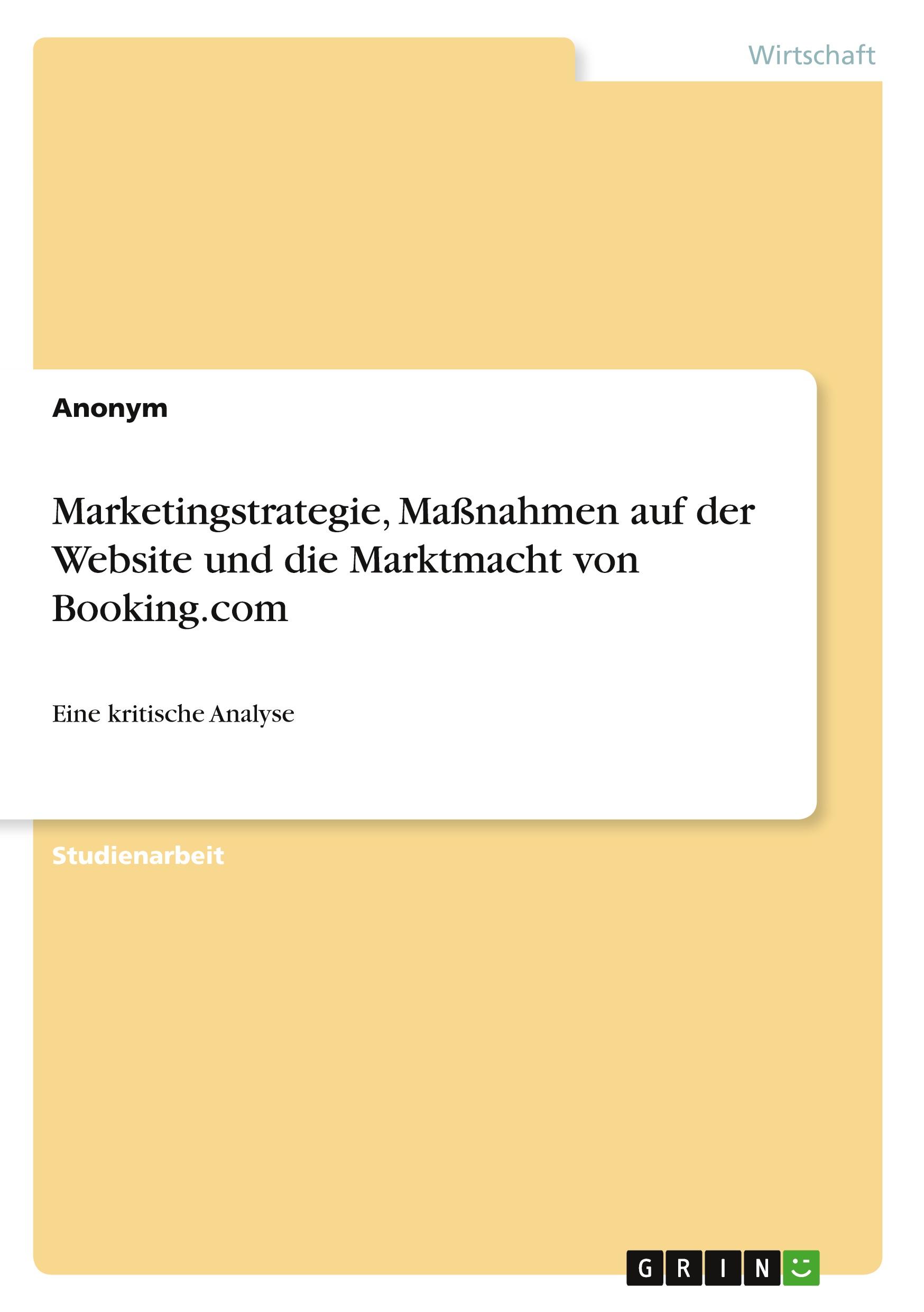 Cover: 9783346519238 | Marketingstrategie, Maßnahmen auf der Website und die Marktmacht...