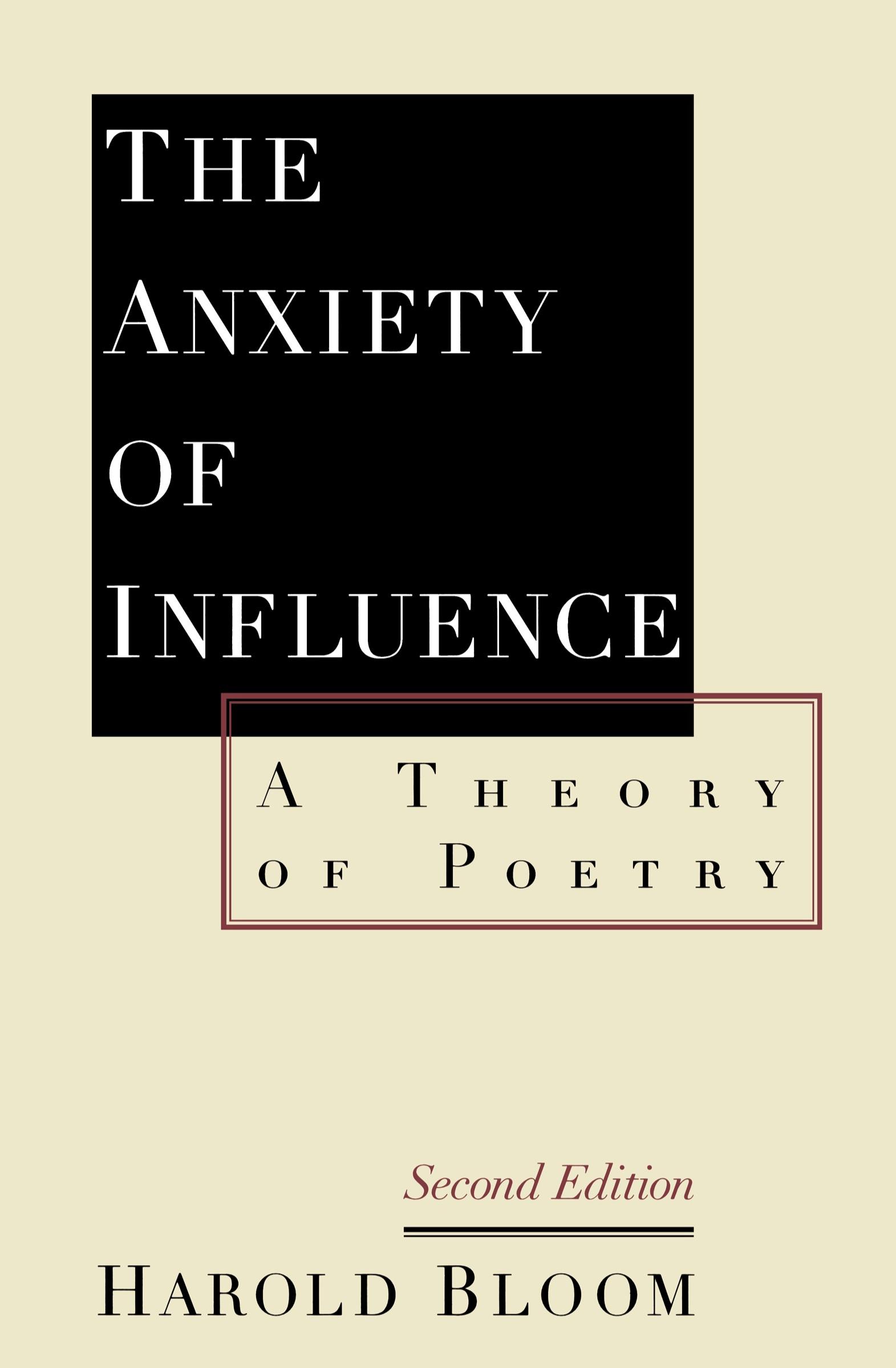 Cover: 9780195112214 | The Anxiety of Influence | A Theory of Poetry, 2nd Edition | Bloom