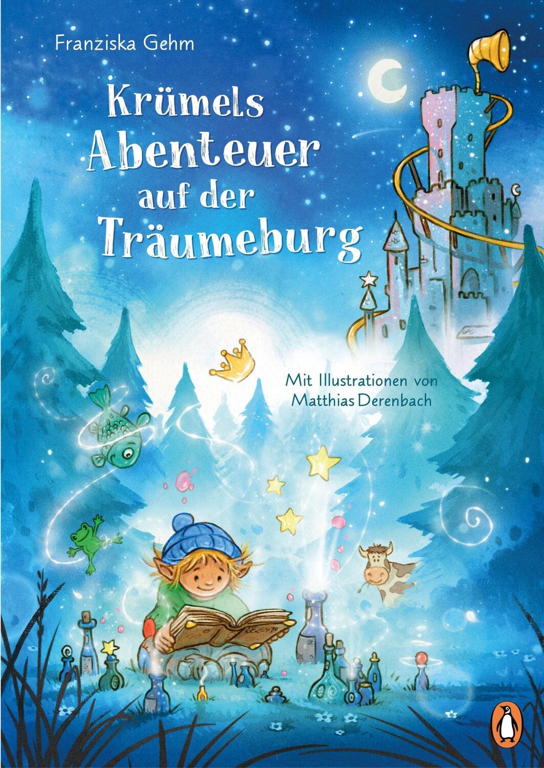 Cover: 9783328300366 | Krümels Abenteuer auf der Träumeburg | Franziska Gehm | Buch | 128 S.