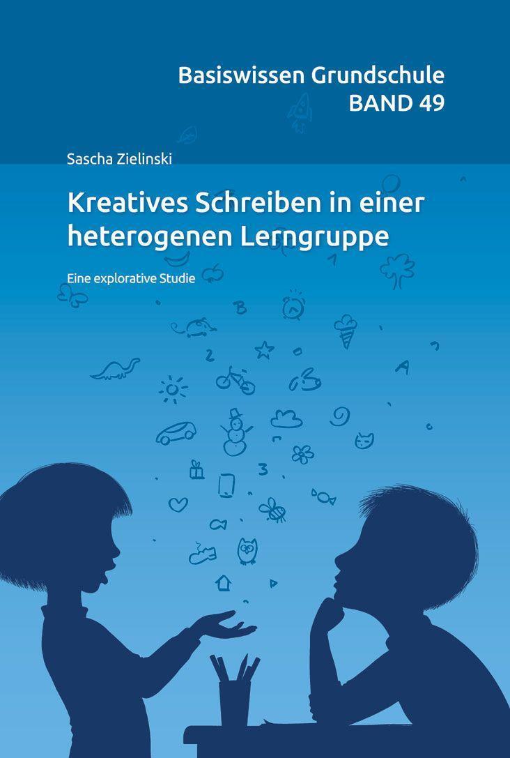 Cover: 9783834021861 | Kreatives Schreiben in einer heterogenenen Lerngruppe | Zielinski