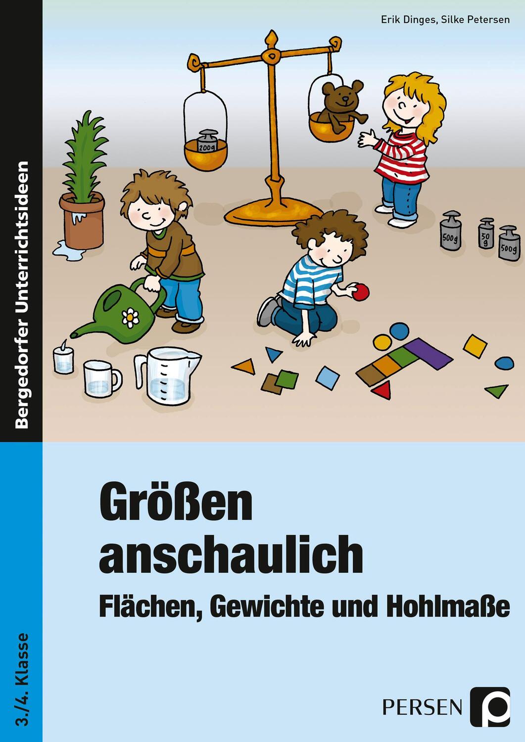 Cover: 9783834434869 | Größen anschaulich: Gewichte, Hohlmaße und Flächen | 3. und 4. Klasse