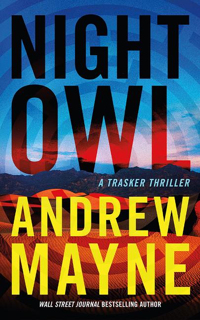 Cover: 9781662506437 | Night Owl: A Trasker Thriller | Andrew Mayne | Taschenbuch | Trasker