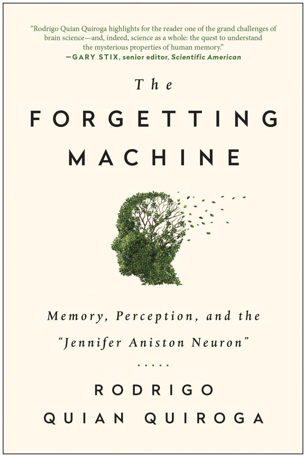 Cover: 9781944648541 | The Forgetting Machine | Rodrigo Quian Quiroga | Taschenbuch | 2017