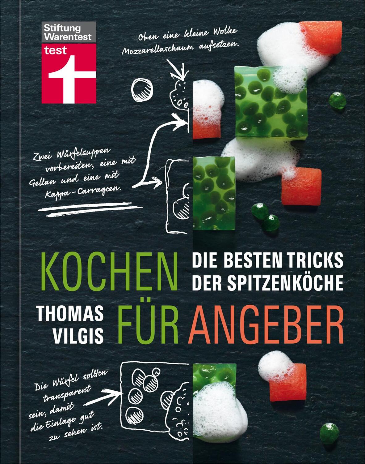 Cover: 9783868514056 | Kochen für Angeber | Die besten Tricks der Spitzenköche | Vilgis